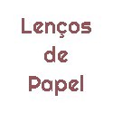 Lenços de Papel