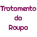 Tratamento da Roupa