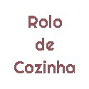 Rolo Cozinha