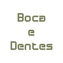 Boca e Dentes